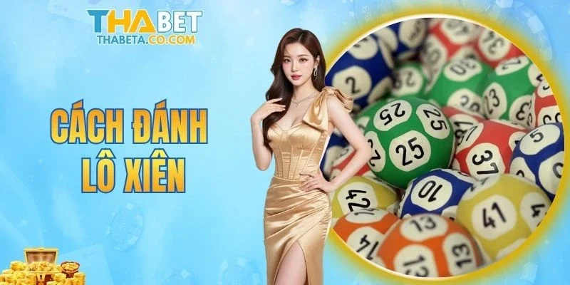 cách đánh lô xiên