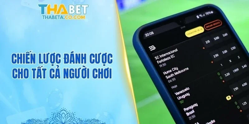 Chiến lược đánh cược cho tất cả người chơi